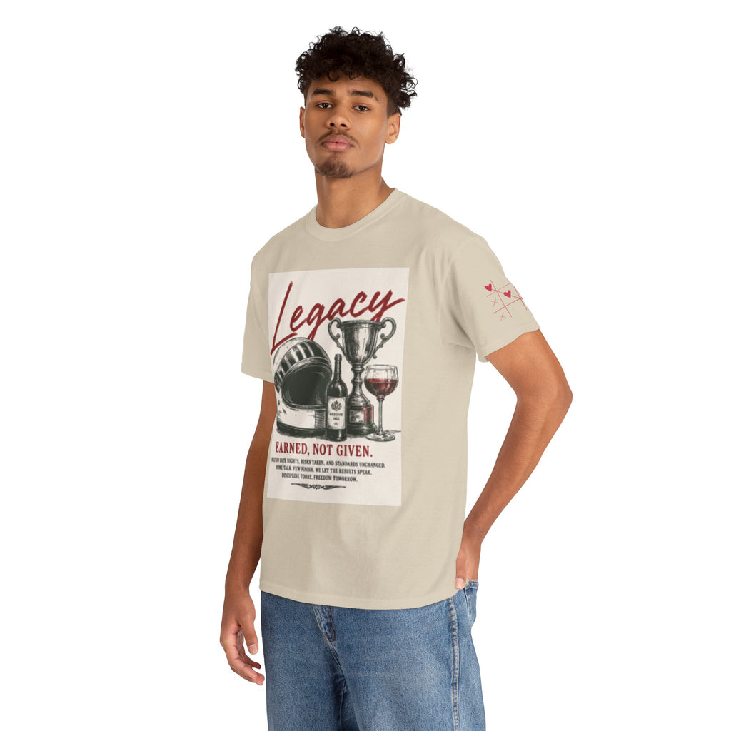 Legacy Earned Tee