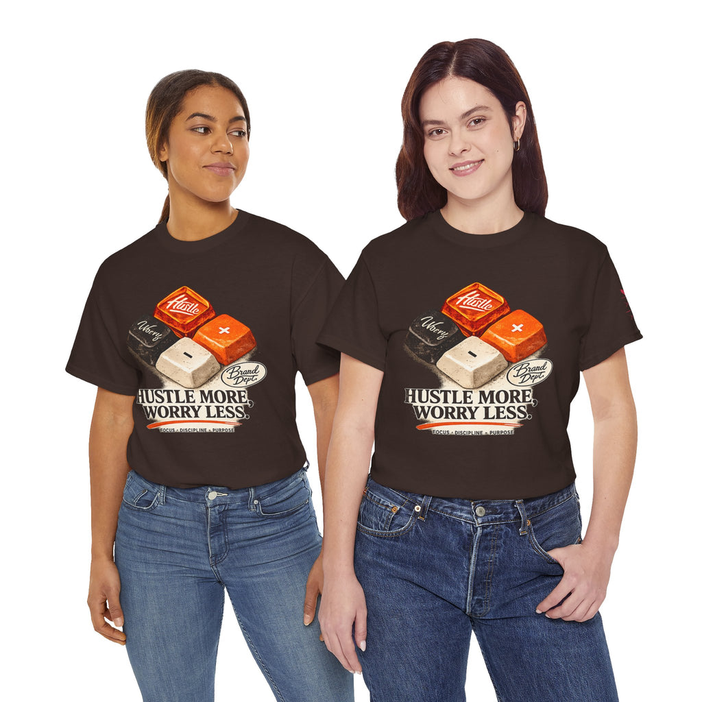 Hustle More, Worry Less Tee