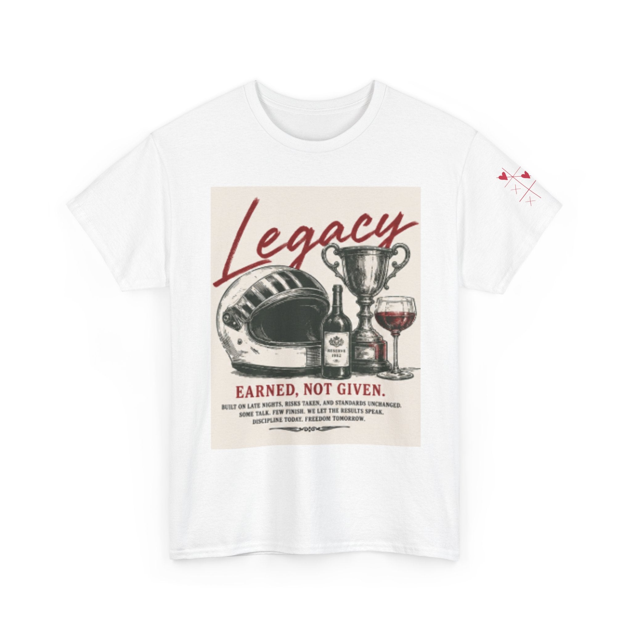 Legacy Earned Tee