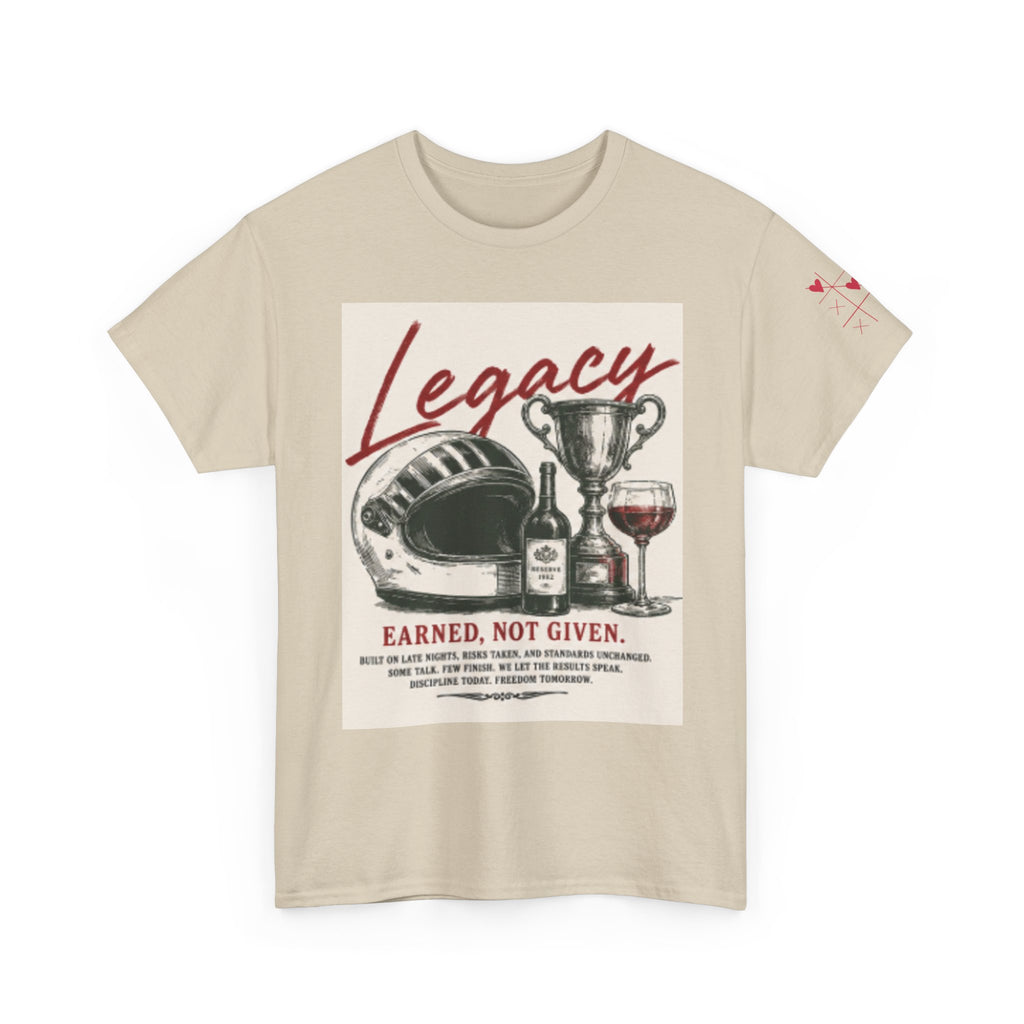 Legacy Earned Tee
