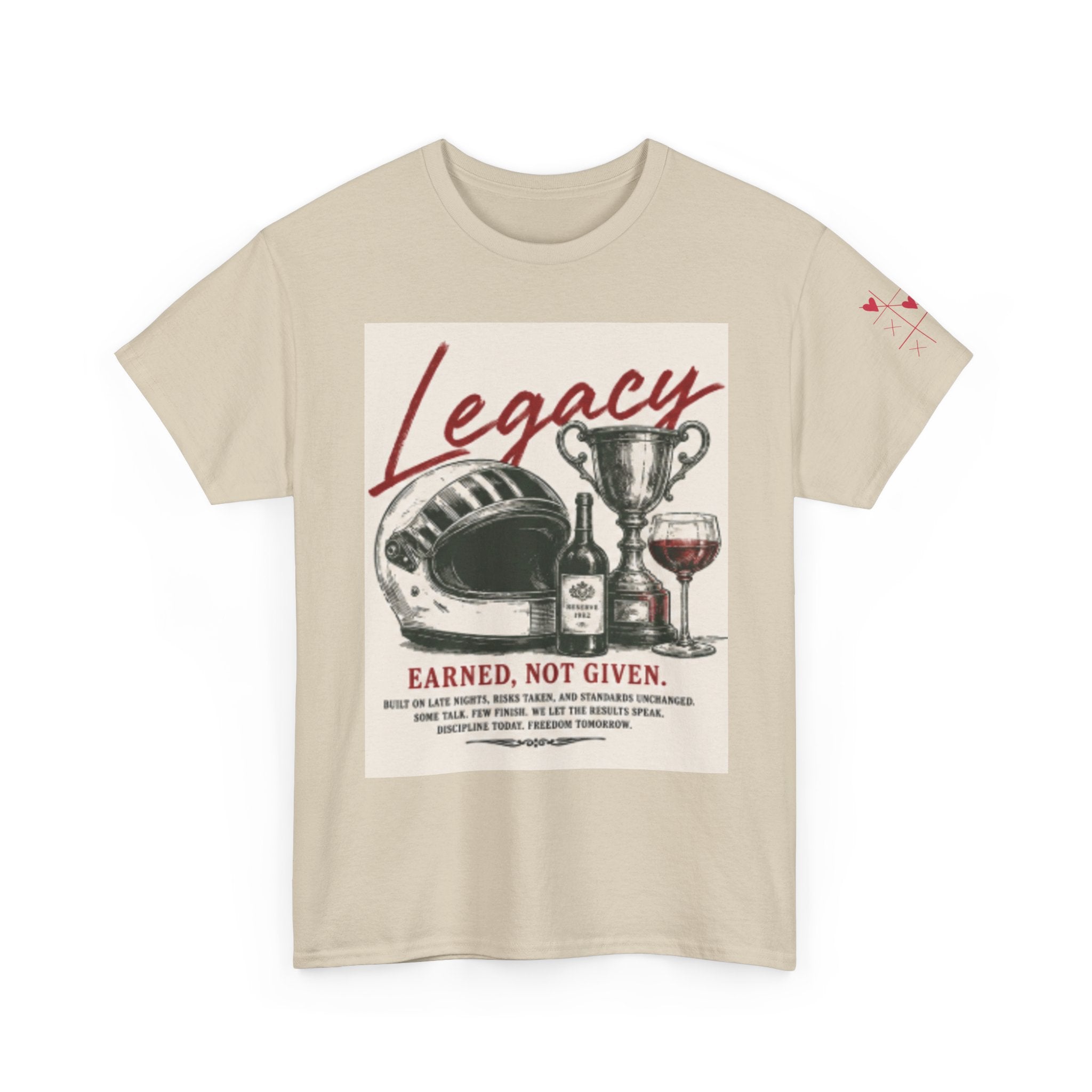 Legacy Earned Tee