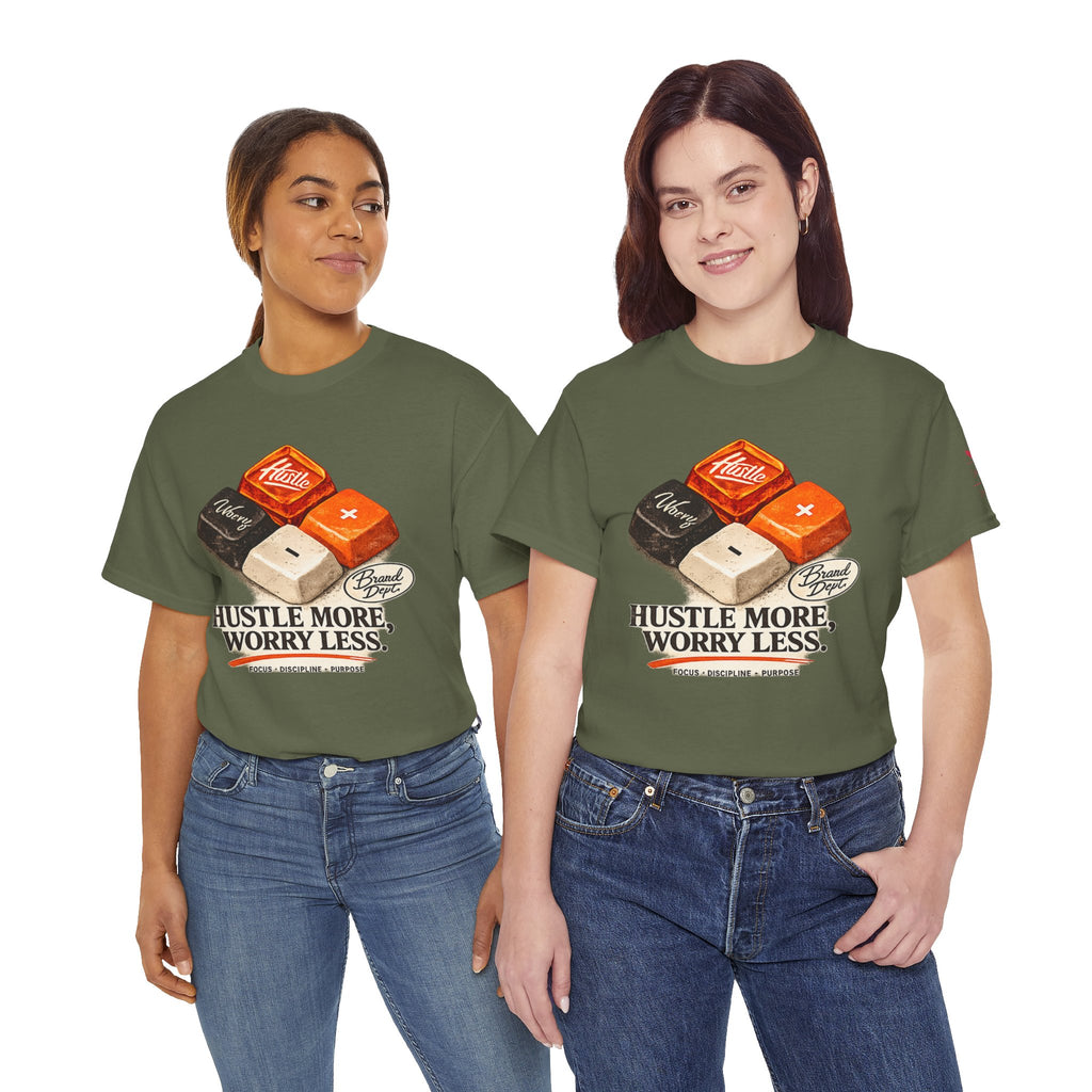 Hustle More, Worry Less Tee